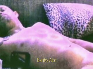 Banks_Alot