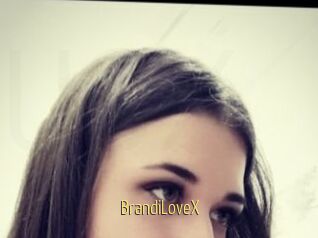 BrandiLoveX