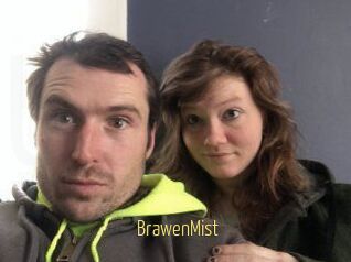 BrawenMist