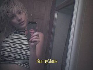 BunnySlade