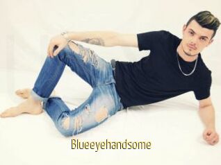 Blueeyehandsome