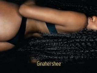 Ginahershee