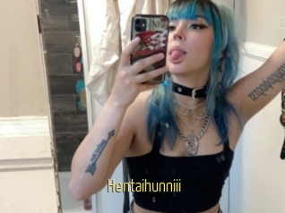 Hentaihunniii