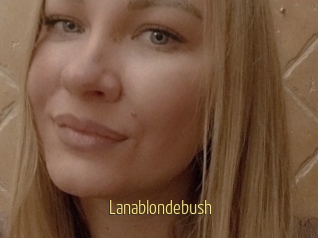 Lanablondebush