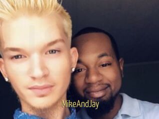 MikeAndJay