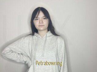 Petrabowring