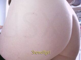 Showoffgirl