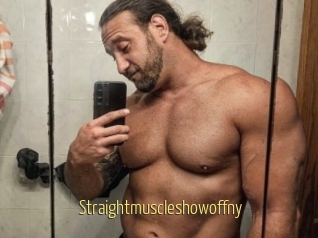 Straightmuscleshowoffny